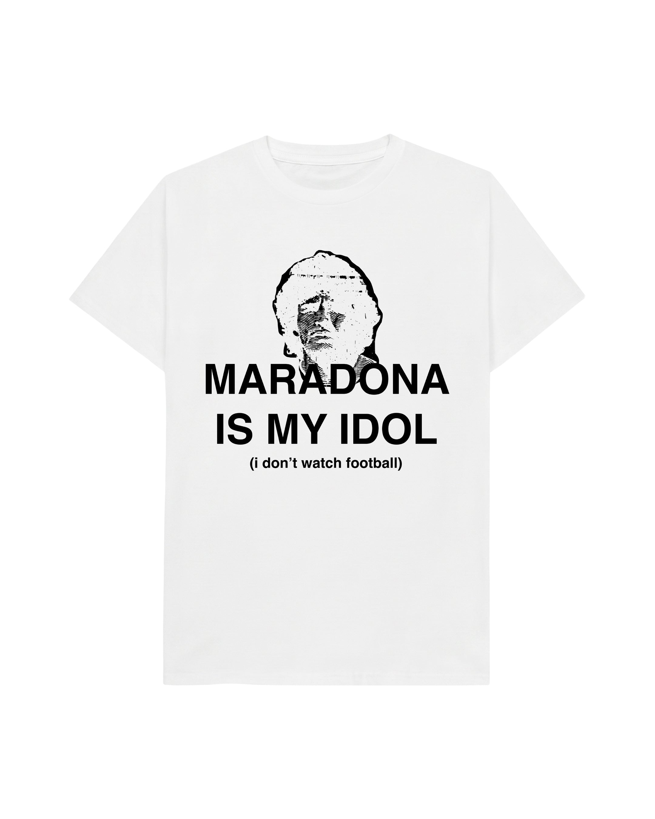 MARADONA IS MY IDOL TEE
